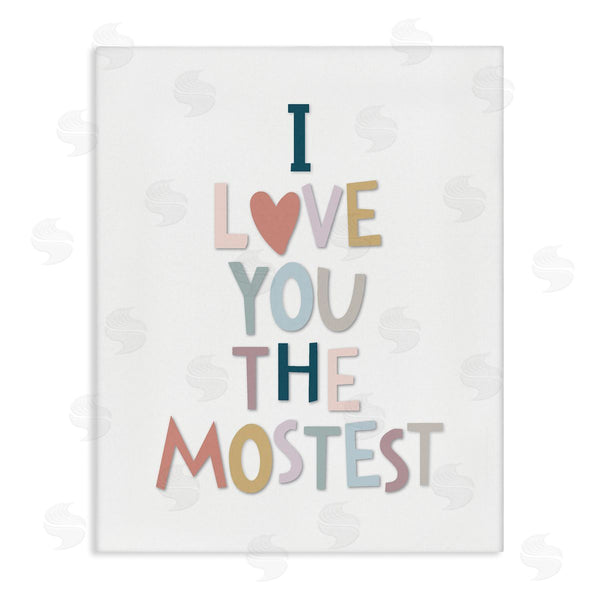 stupell industries Ilene Segal | Love You The Mostest Playful Pastel Typography Phrase Wall Art