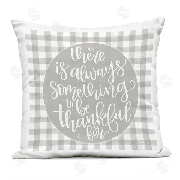Stupell Industries Imperfect Dust | Always Something Thankful For Phrase Grey Plaid Printed Throw Pillow