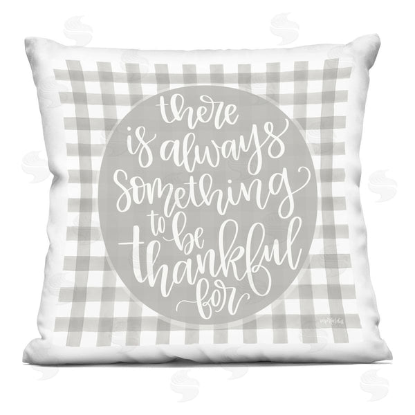 stupell industries Imperfect Dust | Always Something Thankful For Phrase Grey Plaid Printed Throw Pillow