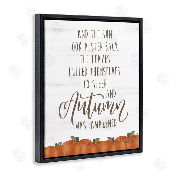 Stupell Industries Imperfect Dust | Autumn Awakened Phrase Wall Art
