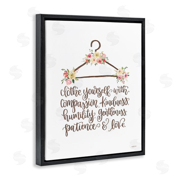 Stupell Industries Imperfect Dust | Clothe Yourself Motivational Fashion Quote Floral Calligraphy Wall Art