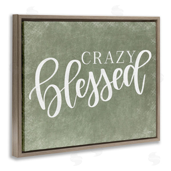 Stupell Industries Imperfect Dust | Crazy Blessed On Green