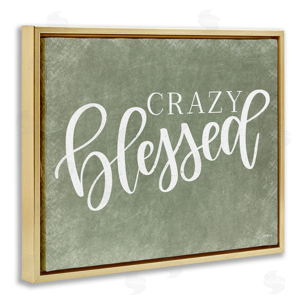Stupell Industries Imperfect Dust | Crazy Blessed On Green