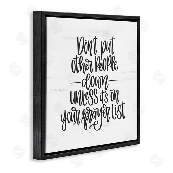 Stupell Industries Imperfect Dust | Don't Put Others Down Inspirational