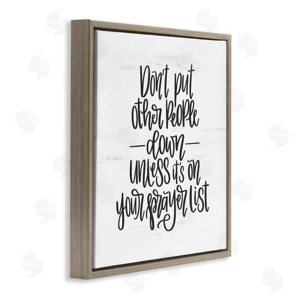 Stupell Industries Imperfect Dust | Don't Put Others Down Inspirational