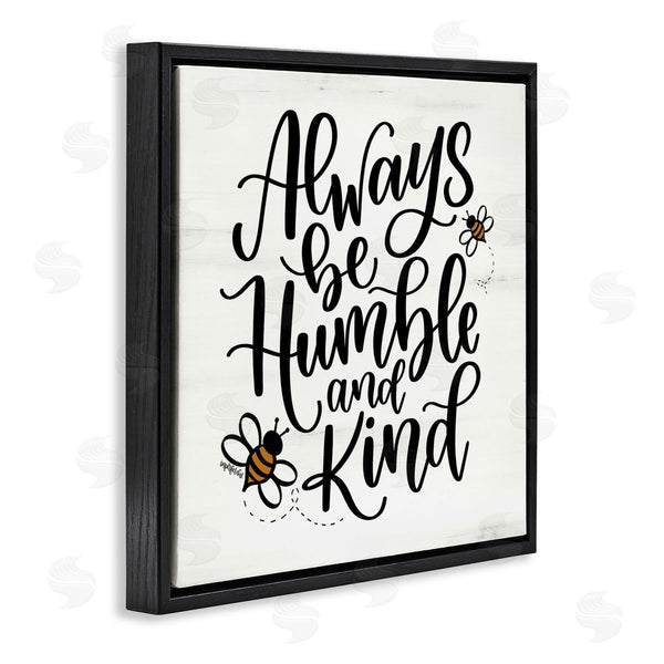 Stupell Industries Imperfect Dust | Inspiring Humble & Kind Wall Art