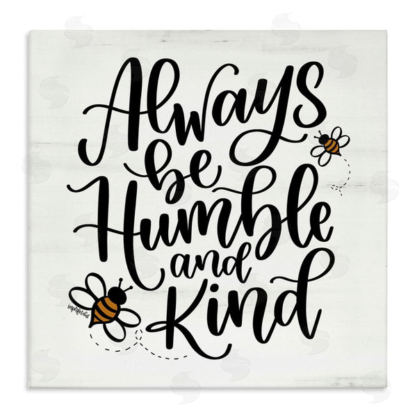 stupell industries Imperfect Dust | Inspiring Humble & Kind Wall Art