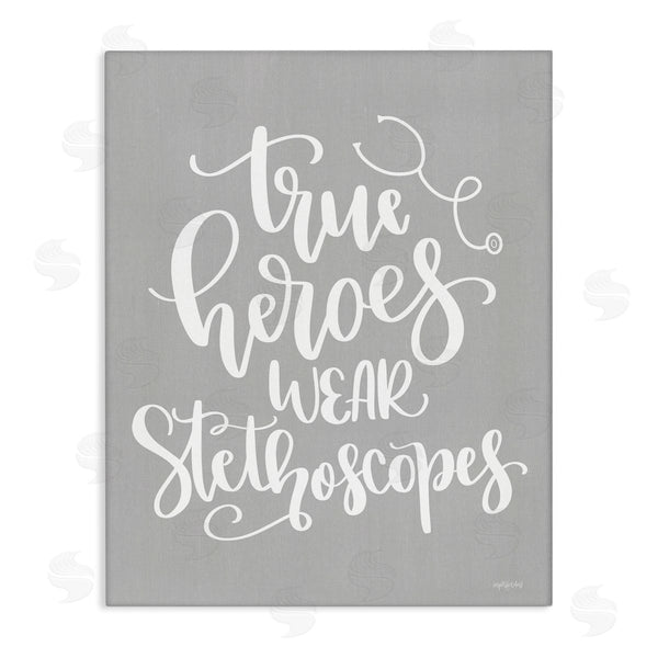 stupell industries Imperfect Dust | True Heroes Nurse Phrase Wall Art