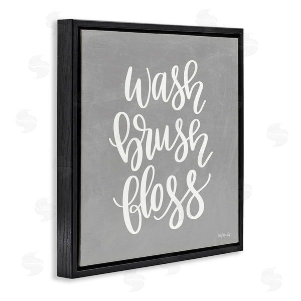 Stupell Industries Imperfect Dust | Wash Brush Floss Simplistic Hygiene Reminder Textured Sign Wall Art