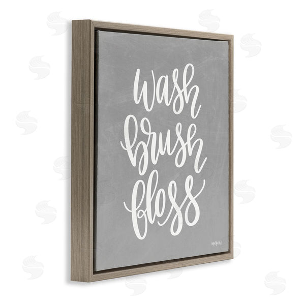 Stupell Industries Imperfect Dust | Wash Brush Floss Simplistic Hygiene Reminder Textured Sign Wall Art