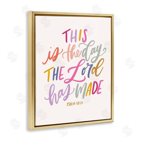 Stupell Industries Isabela Schielke | The Day The Lord Has Made