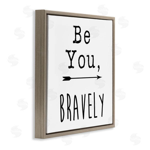 Stupell Industries J. Weiss | Be You Bravely Encouraging Typography Arrow Motif Wall Art