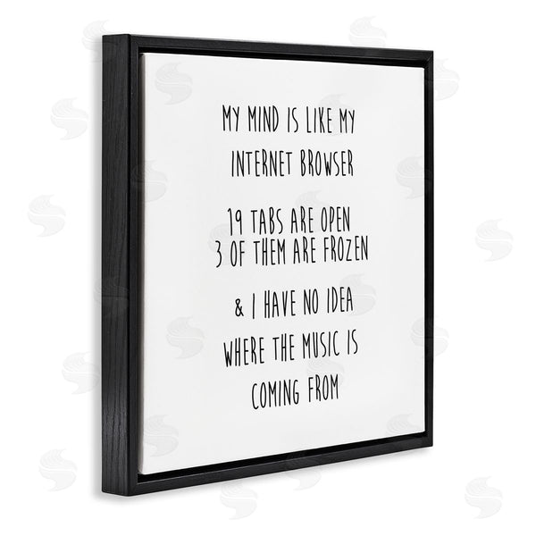 Stupell Industries J. Weiss | My Mind Is Like Internet Browser Witty Phrase Wall Art