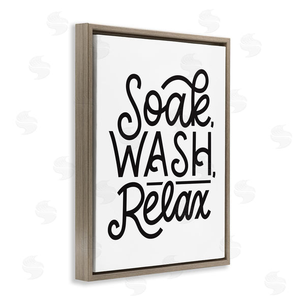 Stupell Industries Jalynn Heerdt | Soak Relax Bathroom Bold Novelty Calligraphy Sign Wall Art