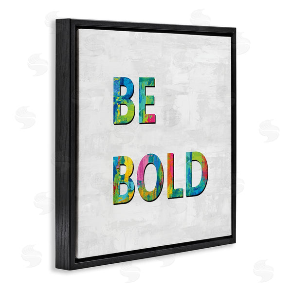 Stupell Industries Jamie MacDowell | Be Bold Sentiment Abstract Rainbow Typography Blue Green Wall Art