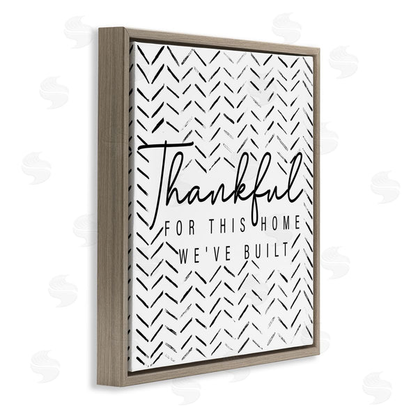 Stupell Industries Janice Gaynor | Thankful Home We've Built Phrase Wall Art