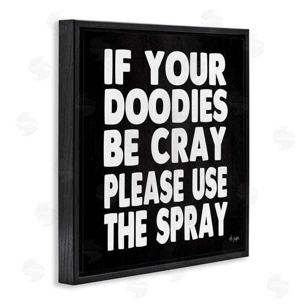 Stupell Industries Jaxn Blvd. | Doodies Be Cray Use The Spray Bathroom Phrase Wall Art