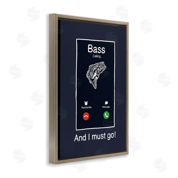 Stupell Industries Jedco Brands Inc. | Bass Is Calling Must Go