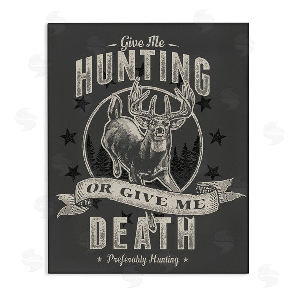 stupell industries Jedco Brands Inc. | Give Me Hunting Or Death