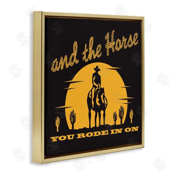 Stupell Industries Jedco Brands Inc. | Horse You Rode In On