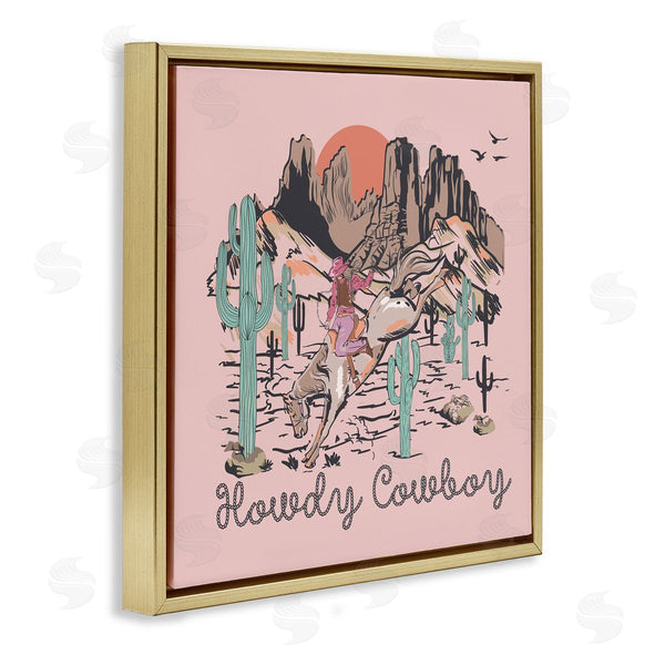 Stupell Industries Jedco Brands Inc. | Howdy Cowboy Pink Canyon