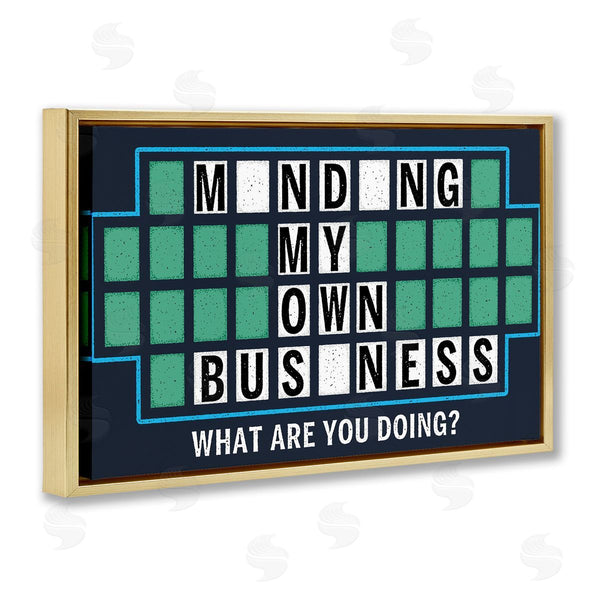 Stupell Industries Jedco Brands Inc. | Minding My Own Business Game