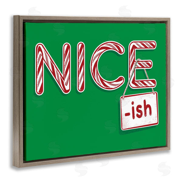 Stupell Industries Jedco Brands Inc. | Nice-Ish Holiday Humor Wall Art