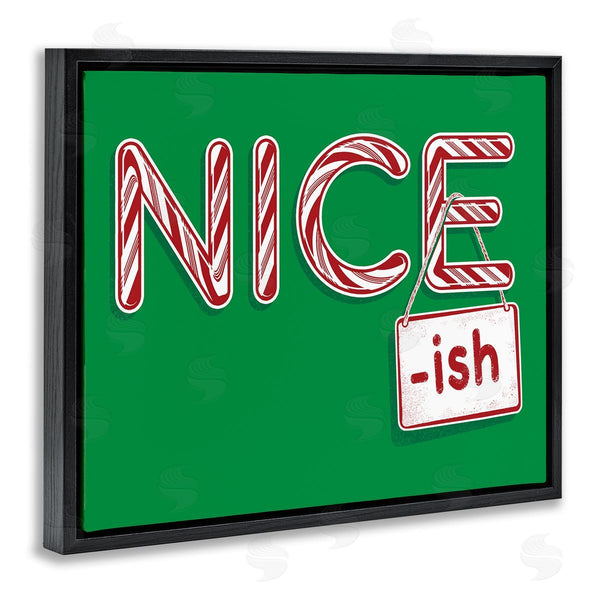 stupell industries Jedco Brands Inc. | Nice-Ish Holiday Humor Wall Art