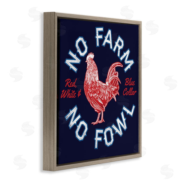 Stupell Industries Jedco Brands Inc. | No Farm Or Fowl Wall Art