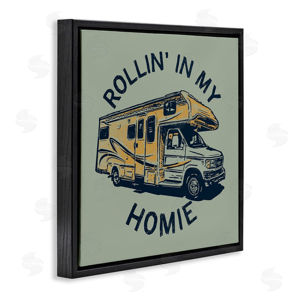 Stupell Industries Jedco Brands Inc. | Rollin' In My Homie