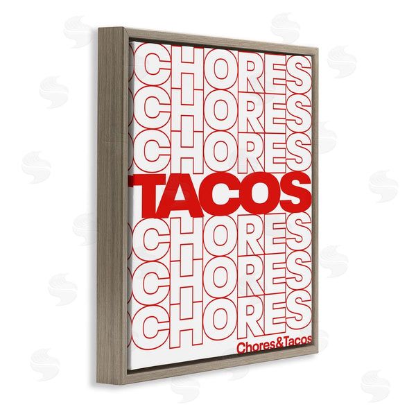 Stupell Industries Jedco Brands Inc. | Tacos Over Chores
