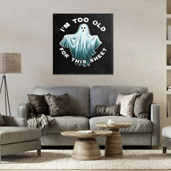 Stupell Industries Jedco Brands Inc. | Too Old For This Sheet Wall Art