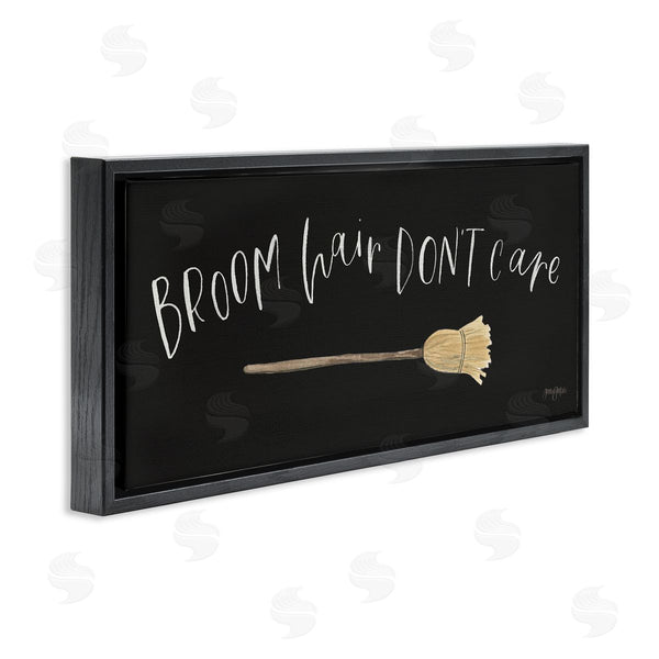 Stupell Industries Jenaya Jackson | Broom Hair Don't Care Wall Art