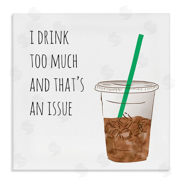 stupell industries Jennifer McCully | Drink Too Much Funny Coffee Phrase