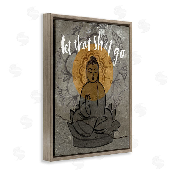 Stupell Industries Jennifer Paxton Parker | Let That Go Relaxation Phrase Floral Pattern Buddha Wall Art