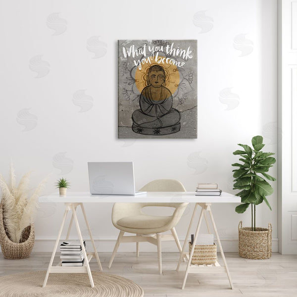 Stupell Industries Jennifer Paxton Parker | What You Think You Become Phrase Floral Pattern Buddha Wall Art