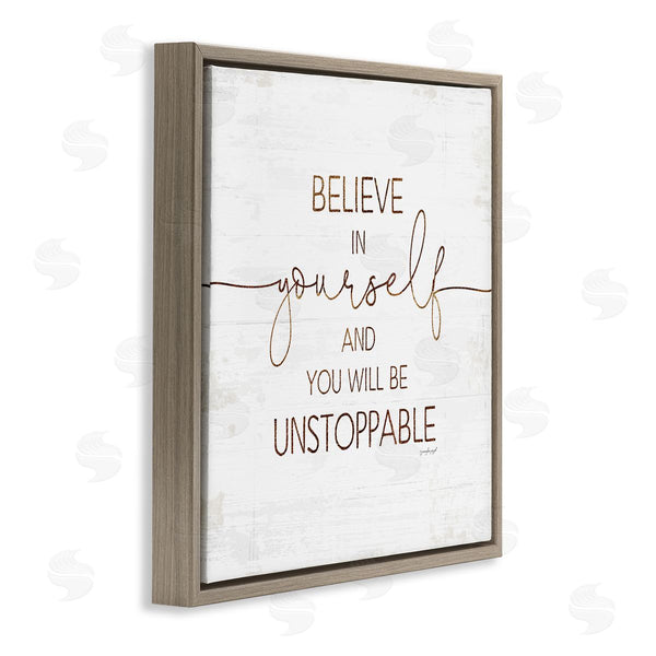 Stupell Industries Jennifer Pugh | Believe In Yourself Be Unstoppable