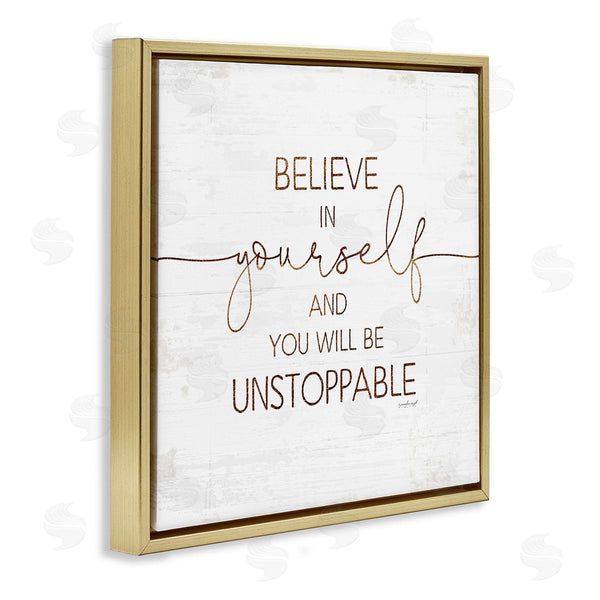 Stupell Industries Jennifer Pugh | Believe In Yourself Be Unstoppable