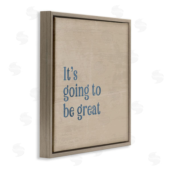 Stupell Industries Jennifer Pugh | It's Going To Be Great Motivating Grain Pattern Phrase Wall Art