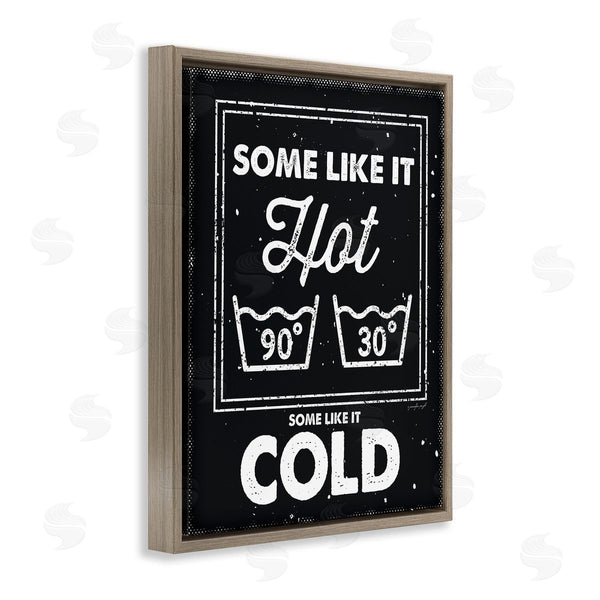 Stupell Industries Jennifer Pugh | Some Like It Hot Phrase Family Laundry Humor Wall Art