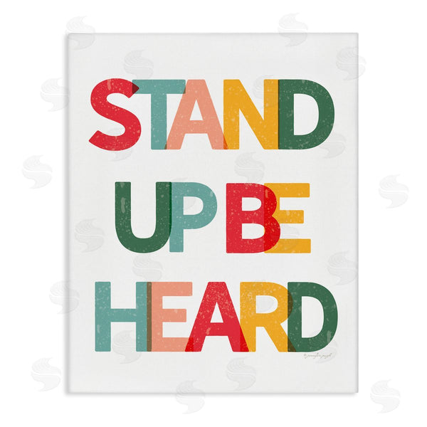 stupell industries Jennifer Pugh | Stand Up Be Heard Motivational Phrase