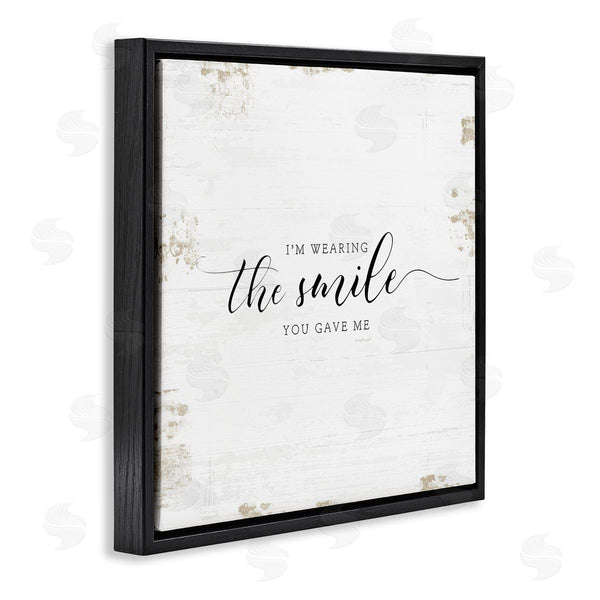 Stupell Industries Jennifer Pugh | Wearing The Smile You Gave Me