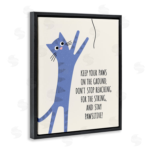 Stupell Industries Jennifer Wambach | Stay Pawsitive Cartoon Cat Playing Positivity Sentiment Wall Art