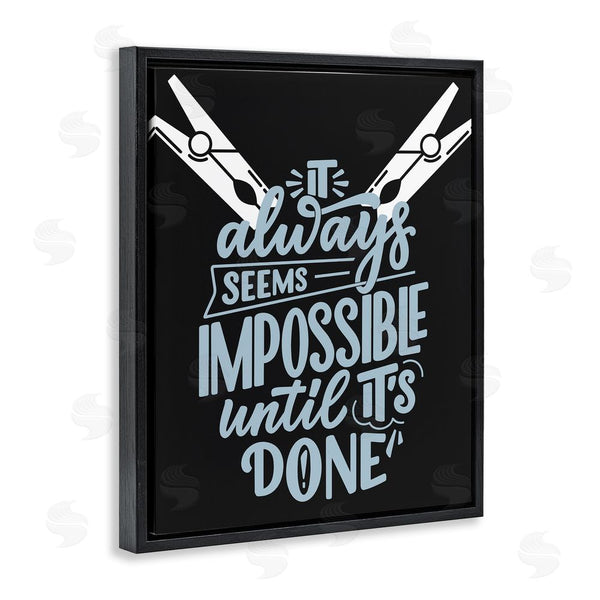 Stupell Industries Jesse Keith | Impossible Until It's Done Wall Art