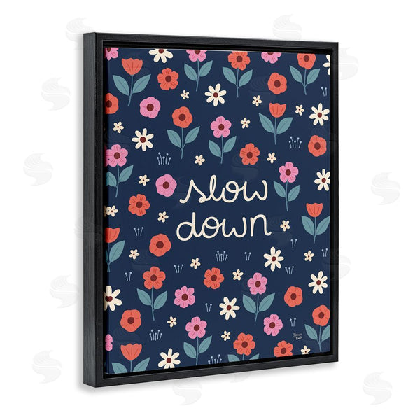 Stupell Industries Jessica Beck | Slow Down On Bright Florals