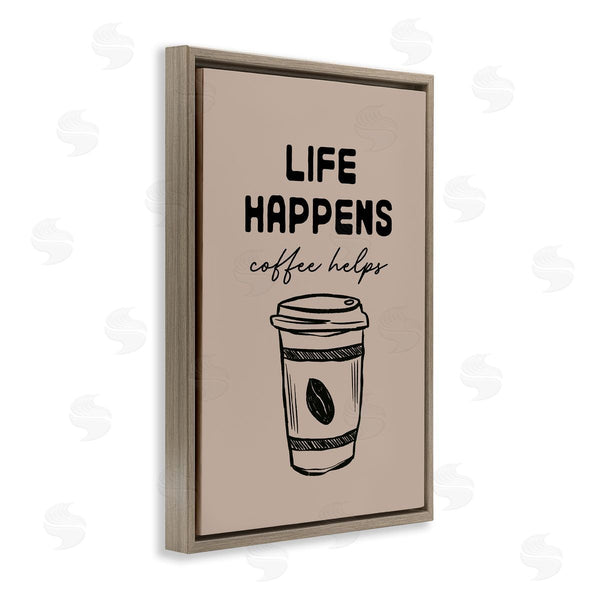 Stupell Industries JJ Design House LLC | Life Happens Coffee Helps
