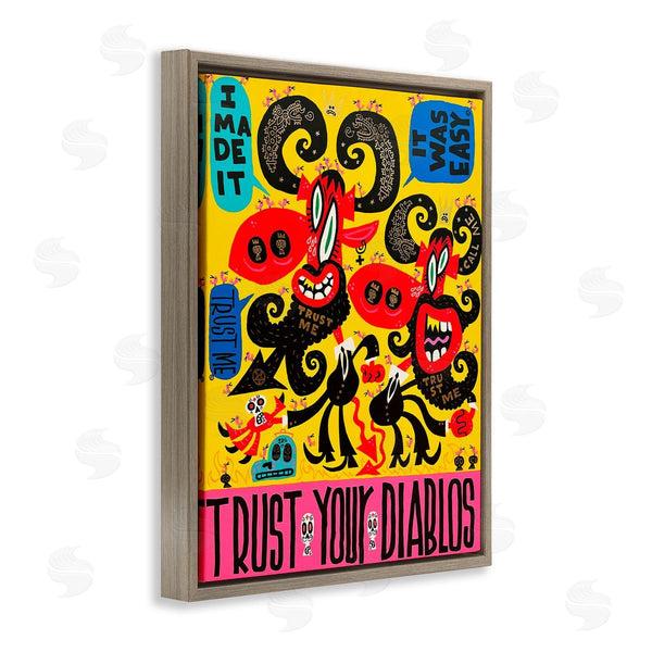 Stupell Industries Jorge R. Gutierrez | Trust Your Diablos Wall Art