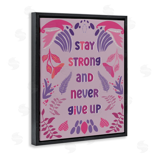 Stupell Industries Julia Frost | Never Give Up On Purple