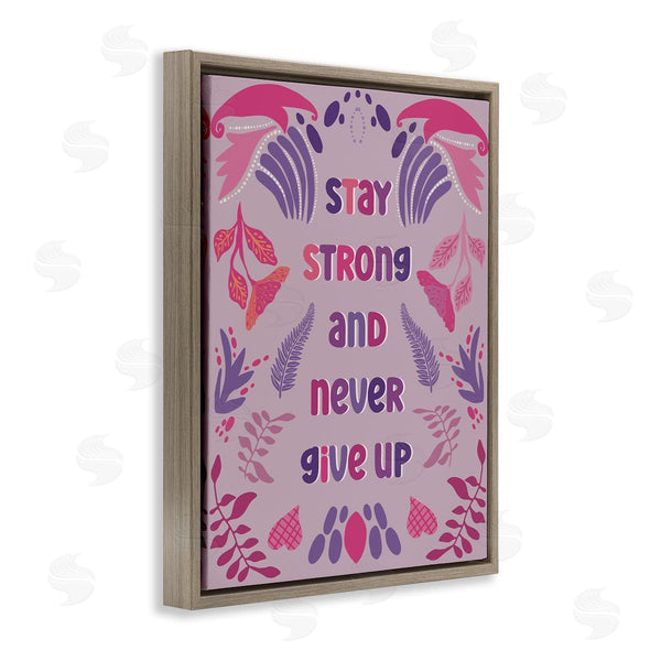 Stupell Industries Julia Frost | Never Give Up On Purple