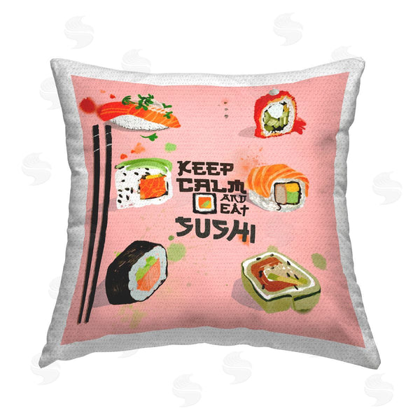 Stupell Industries Juliet Rose Philips | Keep Calm Eat Sushi Printed Throw Pillow